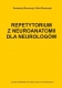 Repetytorium z neuroanatomii dla neurologw